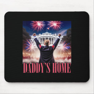 Daddys Zuhause Trump 2024 macht den 4. Juli zu ein Mousepad