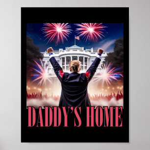 Daddys Zuhause Trump 2024 macht den 4. Juli zu ein Poster