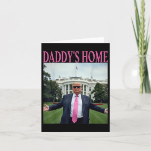 Daddys Zuhause Trump American Made Trump Merchandi Karte