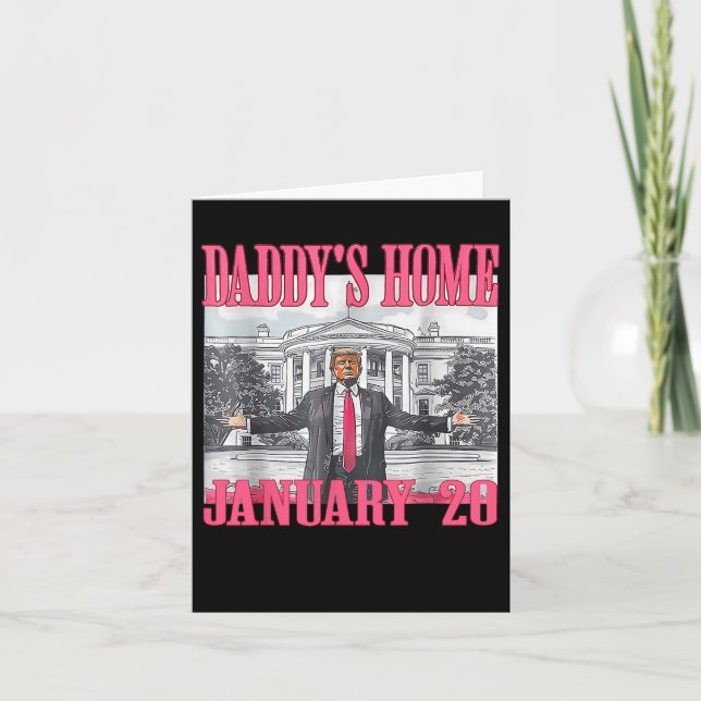 Daddys Zuhause Trump Karte (Vorderseite)