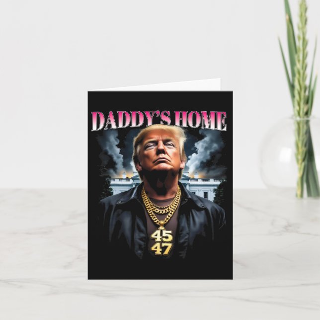 Daddys Zuhause Trump Karte (Vorderseite)