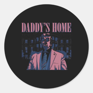 Daddys Zuhause Trump Pink 2024 2024 Trump Rückkehr Runder Aufkleber