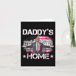 Daddys Zuhause Trump Pink 2024 Funny Trump nehmen Karte