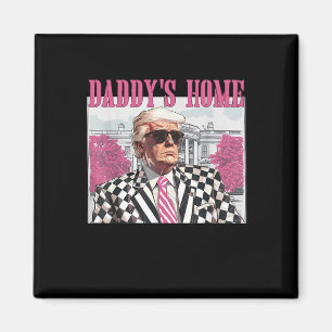 Daddys Zuhause Trump Pink 2024 Magnet