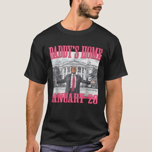 Daddys Zuhause Trump T-Shirt (Vorderseite)