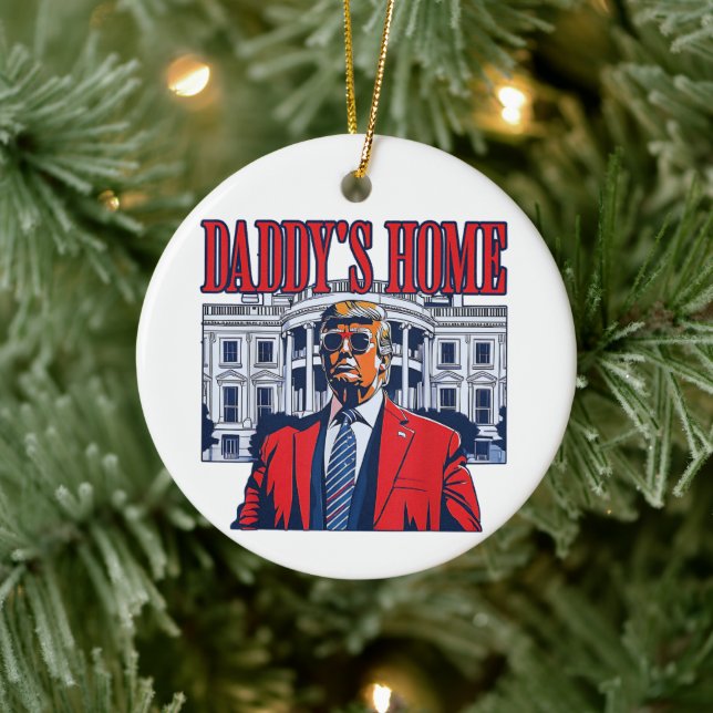 Daddys Zuhause Trump | Trump im Weißen Haus Keramik Ornament (Baum)