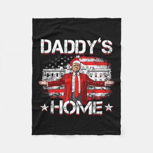 Daddys Zuhause Trump Xmas 2024 Funny Trump nimmt A Fleecedecke (Vorderseite)