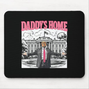 Daddys Zuhause White House 2025 Präsident Trump _3 Mousepad