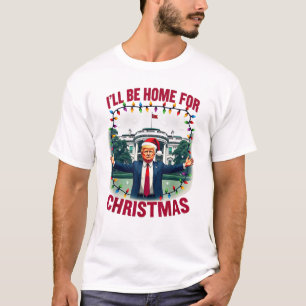 Daddy's Zuhause White House Ich bin Zuhause für We T-Shirt