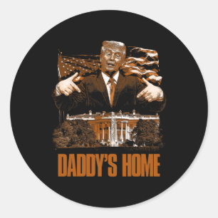 Daddys Zuhause White House Trump 2024 Wahl Runder Aufkleber