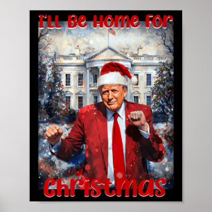Daddys Zuhause zu Weihnachten Trump1 Poster