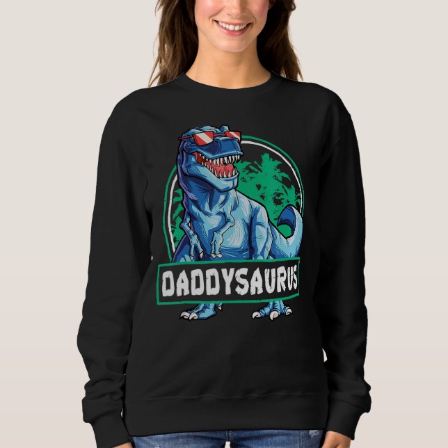 Daddysaurus Fathers Day Rex Dinosaurier Daddysauru Sweatshirt (Vorderseite)