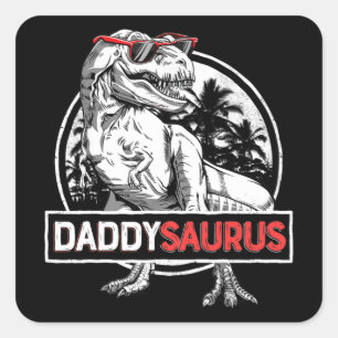 Daddysaurus Funny Daddy Saurus T rex Dinosaur Vate Quadratischer Aufkleber