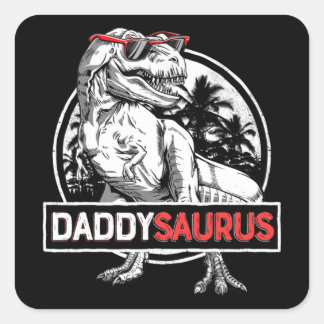 Daddysaurus Funny Daddy Saurus T rex Dinosaur Vate Quadratischer Aufkleber