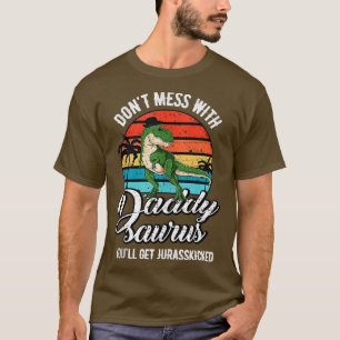 Daddysaurus Rex Dinosaur Daddy Rex Vathers Day Din T-Shirt