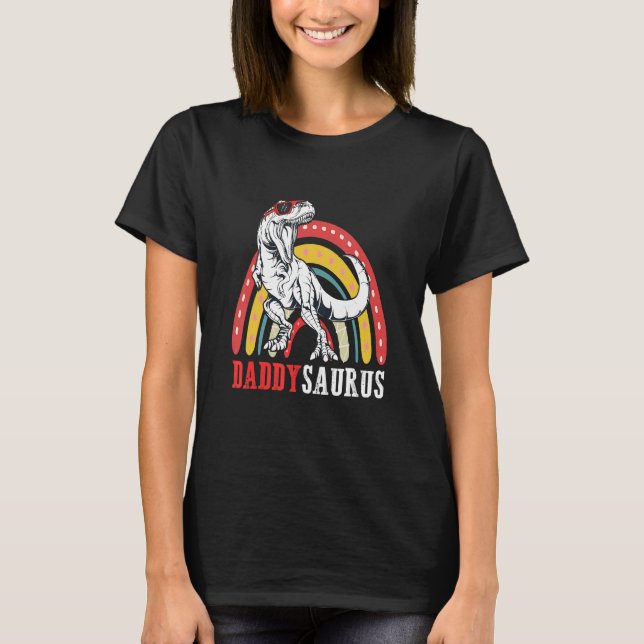 Daddysaurus Rex Rainbow Daddy Saurus Vater Day T-Shirt (Vorderseite)
