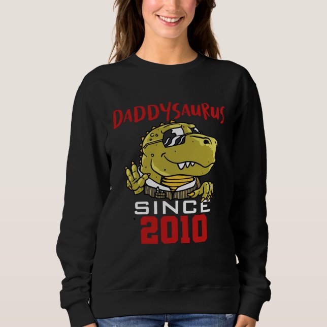 Daddysaurus since 2010 sweatshirt (Vorderseite)