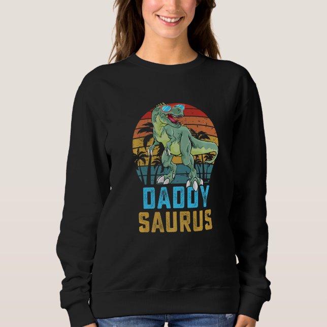 Daddysaurus T Rex Dinosaur Daddy Saurus Family Mat Sweatshirt (Vorderseite)