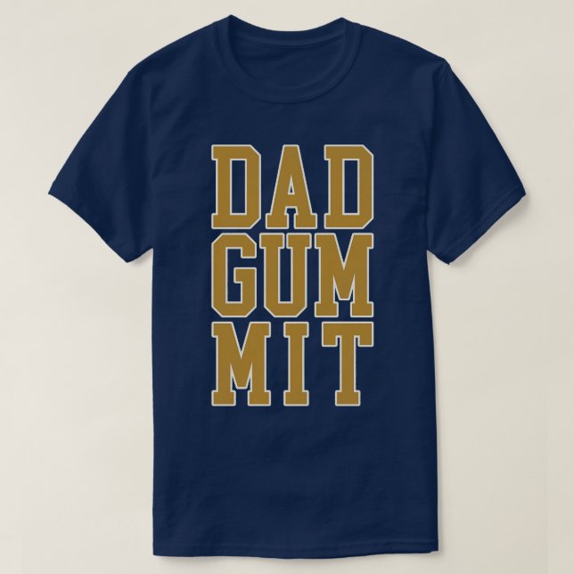 DADGUMMI 1 T-Shirt (Design vorne)