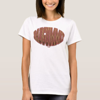 Dadgummit T-Shirt