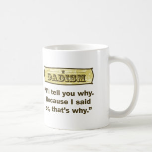 Dadism - weil ich so sagte tasse