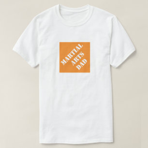 Dadisms Martial Arts Vater T-Shirt