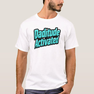Daditude Aktiviert – Graffiti-Pop-Stil T-Shirt
