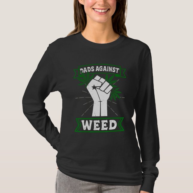 Dads Against Weed Funny Gardening Lawn Mowing Fath T-Shirt (Vorderseite)