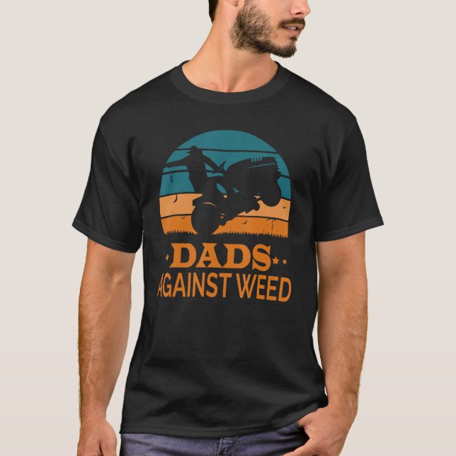 Dads Against Weed Funny Gardening Lawn Mowing Lawn T-Shirt (Vorderseite)