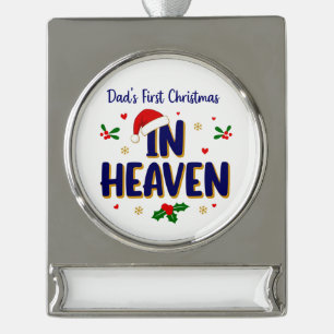 Dads erstes Weihnachten im Himmel Gedenk Banner-Ornament Silber