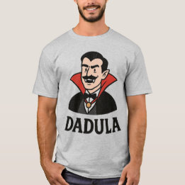 DADULA - Funny Halloween Dracula für Coole Vater T-Shirt