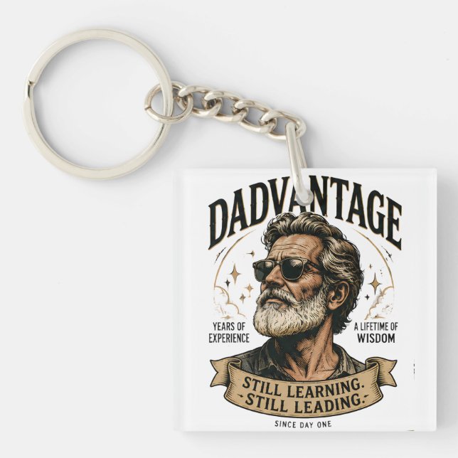 DADVANTAGE Immer noch lernend, immer noch führend  Schlüsselanhänger (Vorderseite)