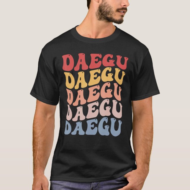 Daegu City Groovy Retro T-Shirt (Vorderseite)