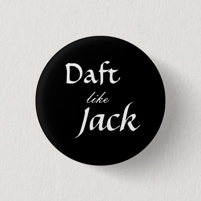 Daft wie Jack (Inspektion) Button (Vorderseite)