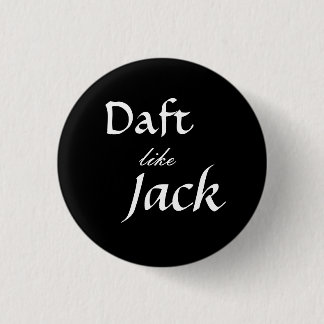 Daft wie Jack (Inspektion) Button
