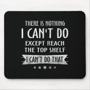 Dafür gibt es nichts, was ich nicht tun kann, auße mousepad