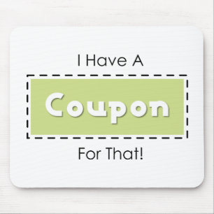 Dafür habe ich einen Gutschein! Mousepad