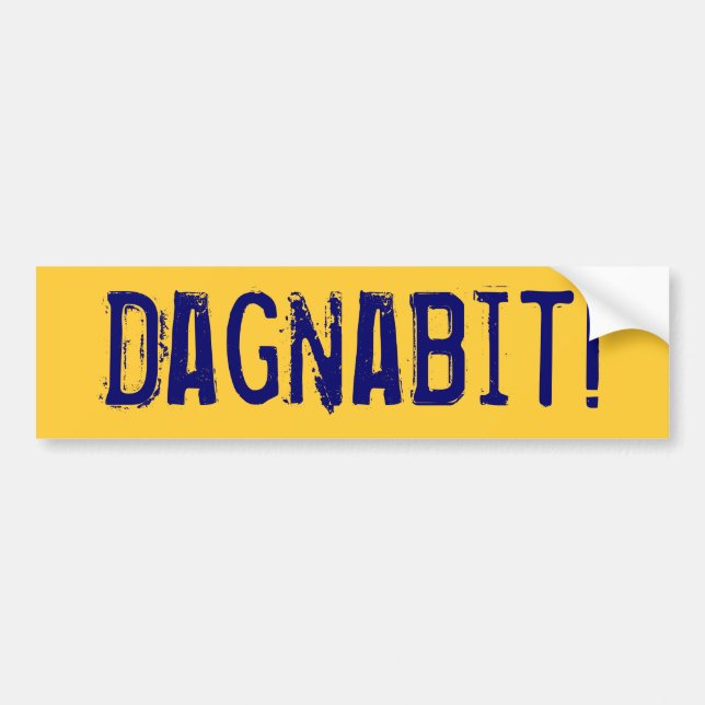 Dagnabit! Autoaufkleber (Vorne)
