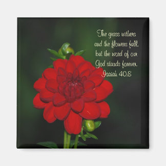 Dahlia Isaiah 40:8 Magnet