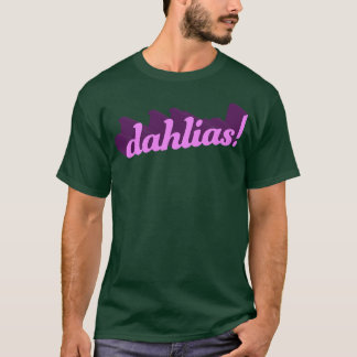 Dahlias 3D T-Shirt