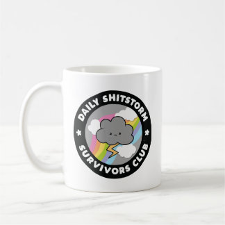 Daily Shitstorm Survivors Club Funny Storm Cloud Kaffeetasse