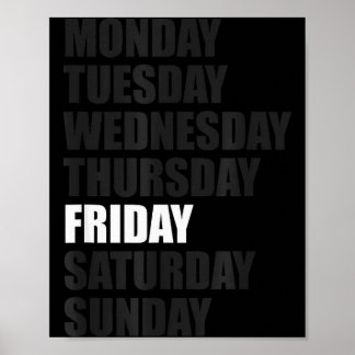 Daily Style_ It´s Friday Day Of The Week Daily Des Poster