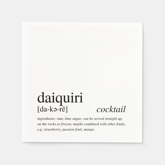 Daiquiri Cocktail Modernes Zitat Schwarze Typograf Serviette (Vorderseite)
