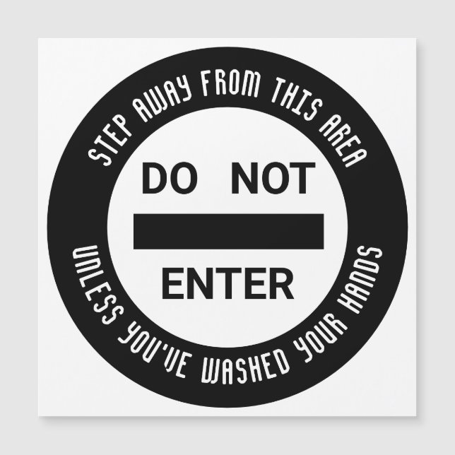 Dairy NO ENTRY Wash Hands Magnetkarte (Vorderseite)