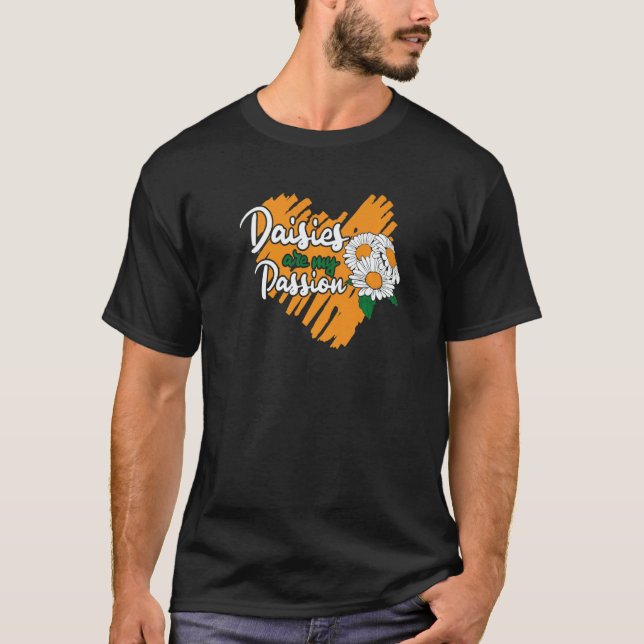 Daisies Are My Passion  Digging Prospecting Gold M T-Shirt (Vorderseite)