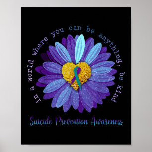 Daisy Be Kind Selbstmordprävention Bewusstsein Tür Poster