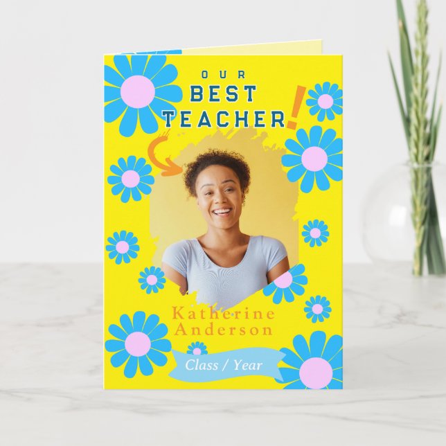 Daisy Best Teacher Foto Bright Yellow Karte (Vorderseite)