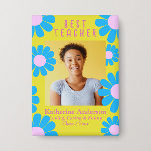 Daisy Bestes Lehrer Foto Gelber Knopf Button