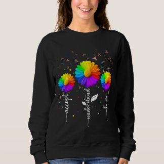 Daisy Blume Autismus Awareness akzeptieren Lo Sweatshirt