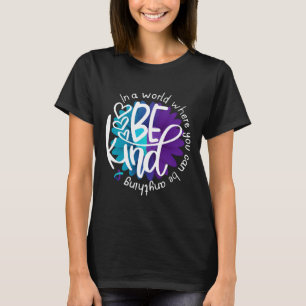 Daisy Blume Seid Kind Suizidprävention Bewusstsein T-Shirt